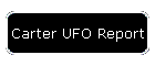 Carter UFO Report